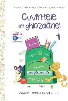 Cuvintele din ghiozdanel. Clasa 2, Semestrul 1