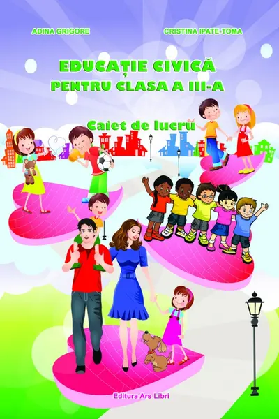 Educație civică - Clasa 3 - Caiet de lucru