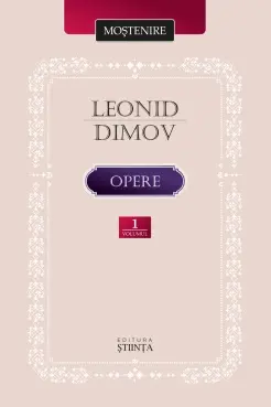 Opere Vol.1 Poezie proza dramaturgie (Dimov L.)