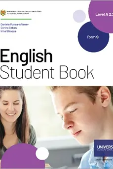 English Student Book. Form 9. Level A2.2. Limba a 2-a de studii