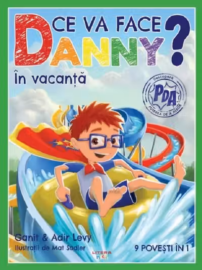 Ce va face Danny? In vacanta