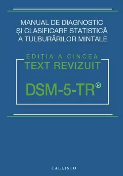 Manual de diagnostic si clasificare statistica a tulburarilor mintale