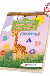 Comunicare in limba romana pentru clasa pregatitoare. Semestrul al II-lea