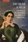 Femeile in istoria neamului nostru