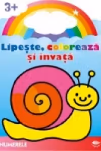 Numerele. Melcul (Lipeste, coloreaza si invata)