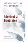 Adevarul si bunatatea