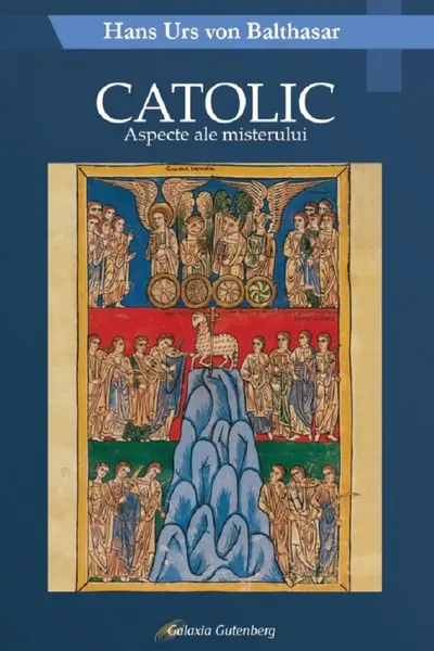 Catolic. Aspecte ale misterului