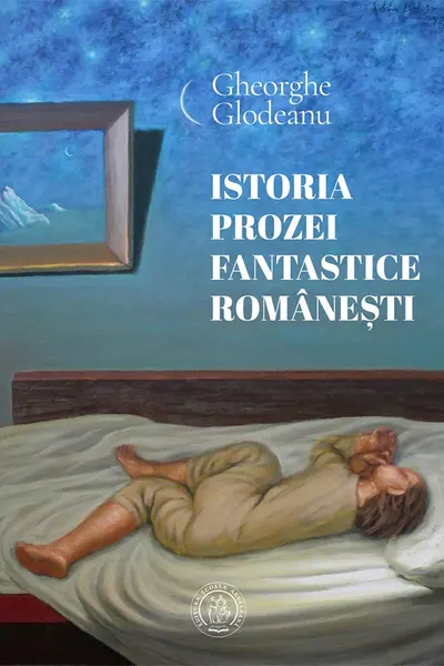 Istoria prozei fantastice romanesti