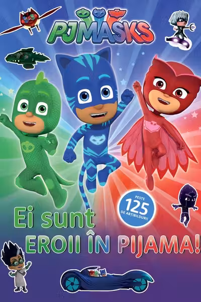 Ei sunt Eroii in Pijama!