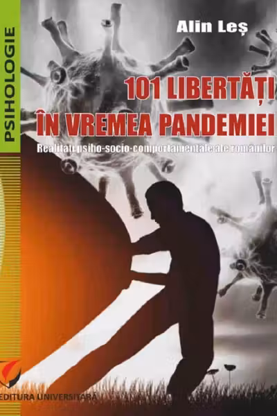 101 libertăți în vremea pandemiei