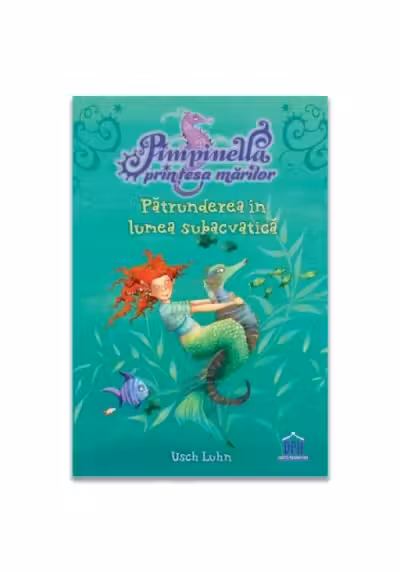 Pimpinella, printesa marilor - vol 1