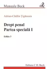 Drept penal. Partea speciala 1. Editia 3