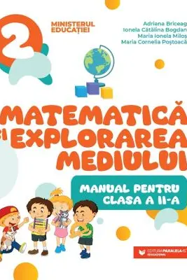 Matematica si explorarea mediului - Clasa 2 - Manual
