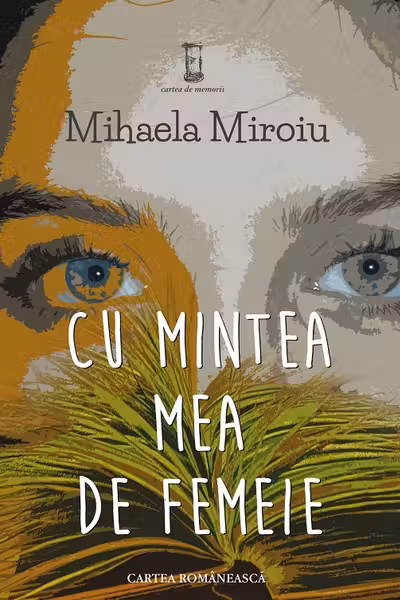 Cu mintea mea de femeie