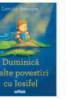 Duminica si alte povestiri cu Iosifel