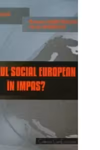 Modelul social european in impas ?