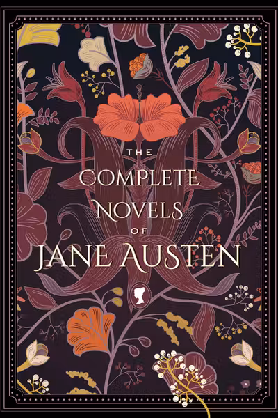 The Complete Novels of Jane Austen