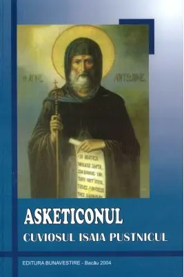 Asketiconul - Isaia Pustnicul