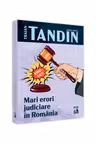 Mari erori judiciare in Romania