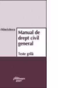 Manual de drept civil general. Teste grila