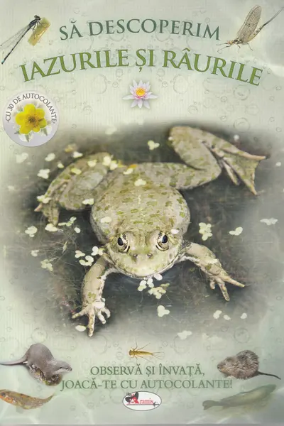 Să descoperim iazurile și râurile