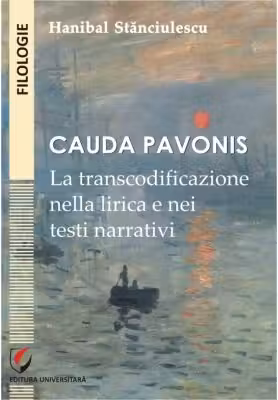 Cauda Pavonis. La transcodificazione nella lirica e nei testi narrativi