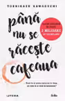 Pana nu se raceste cafeaua