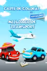 Carte de colorat cu abțibilduri. Mijloace de transport