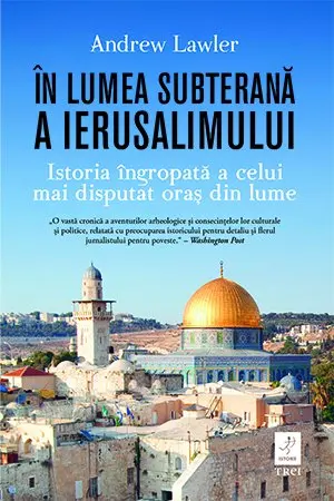 In lumea subterana a Ierusalimului