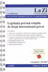 Legislația privind relațiile de drept internațional privat. Cod 810. Actualizat la 1.10.2025.Editie SPIRALATA