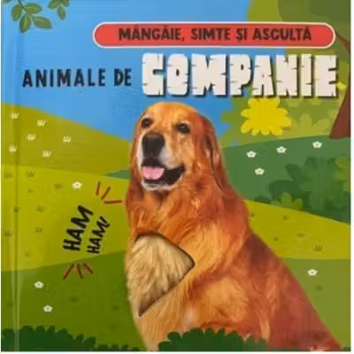 Animale De Companie - Mangaie Simte Si Asculta