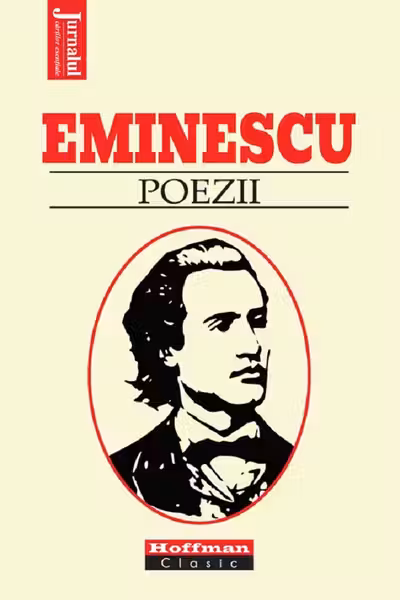 Mihai Eminescu- Poezii- Colectia Jurnalul cartilor esentiale