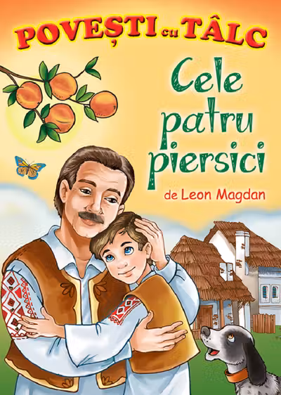 Cele patru piersici. Povesti cu tâlc