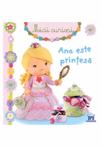 Ana este printesa