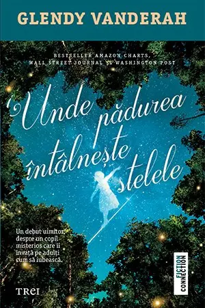 Unde padurea intalneste stelele