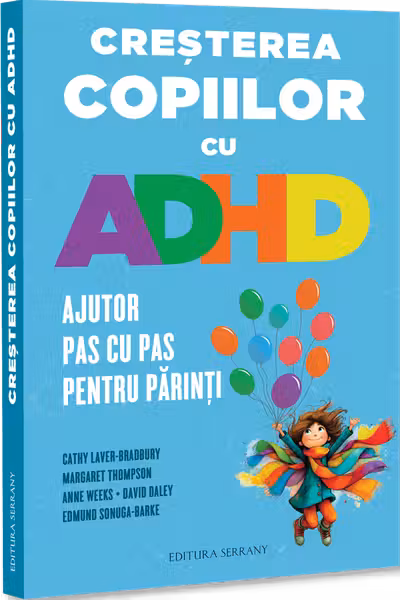 Creșterea copiilor cu ADHD