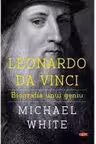 Carte pentru toti. Vol. 83 LEONARDO DA VINCI. Biografia unui geniu