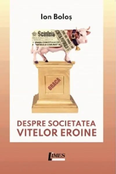 Despre societatea vițeilor eroine