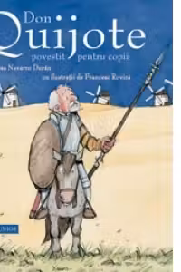 Pachet - Don Quijote povestit pentru copii. Muc cel mic (1+1 gratis)