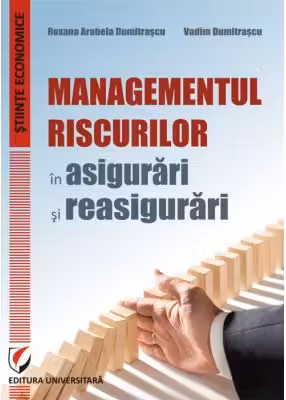 Managementul riscurilor in asigurari si reasigurari