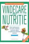 Vindecare prin nutritie