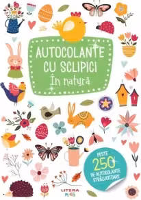AUTOCOLANTE CU SCLIPICI. IN NATURA