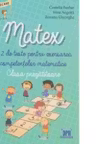 Matex - Clasa pregatitoare - Camelia Burlan, Irina Negoita