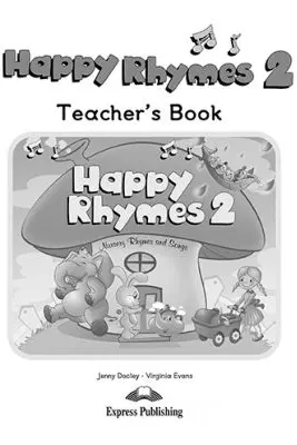 Curs limba engleza Happy Rhymes 2 Manualul profesorului - Jenny Dooley, Virginia Evans