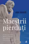 Maestrii pierduti