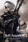 NieR: Automata World Guide - Volume 1