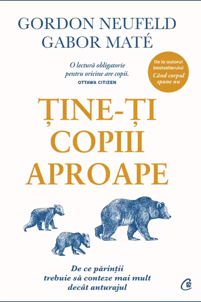 Tine-ti copiii aproape
