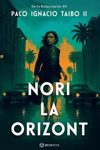 Nori la orizont 3 (seria Belascoaran)
