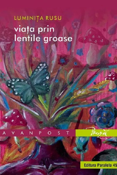Viata prin lentile groase