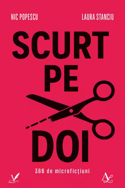 Scurt pe doi. 366 de microficțiuni Ed.2